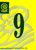 grüne 9 auf Gelb